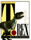 The complete T. rex /