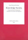 Knowledge society : vision and social construction of reality in Germany and Singapore /