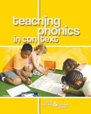 Teaching phonics in context /