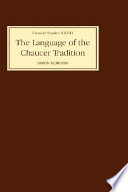 The language of the Chaucer tradition /