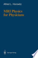 MRI Physics for Physicians /