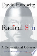 Radical son : a generational odyssey /