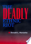 The deadly ethnic riot /