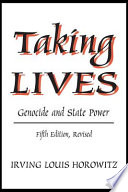 Taking lives : genocide and state power /