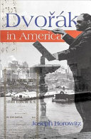 Dvořák in America : in search of the New World /