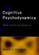 Cognitive psychodynamics : from conflict to character /