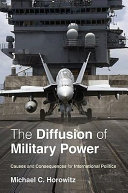 The diffusion of military power : causes and consequences for international politics /