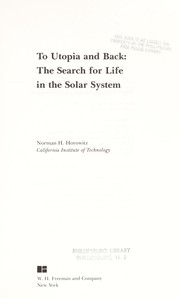 To utopia and back : the search for life in the solar system /
