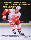 Strength, conditioning, and injury prevention for hockey /