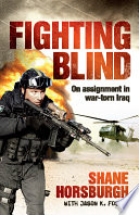 Fighting blind