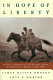 In hope of liberty : culture, community, and protest among northern free Blacks, 1700-1860 /