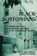 Black Bostonians : family life and community struggle in the antebellum North /