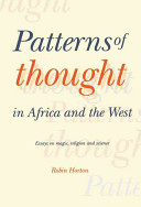 Patterns of thought in Africa and the West : essays on magic, religion, and science /