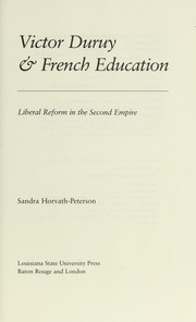 Victor Duruy & French education : liberal reform in the Second Empire /