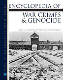 Encyclopedia of war crimes and genocide /