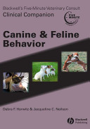 Blackwell's five-minute veterinary consult clinical companion : canine and feline behavior /