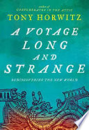 A voyage long and strange : rediscovering the new world /