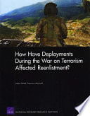 How have deployments during the war on terrorism affected reenlistment? /