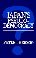 Japan's pseudo-democracy /