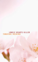 Lonely hearts killer /