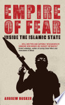 Empire of fear : inside the Islamic State /