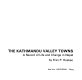 The Kathmandu Valley towns ; a record of life and change in Nepal /
