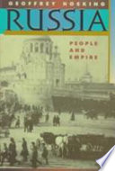 Russia : people and empire, 1552-1917 /