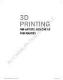 3D printing for artists, designers and makers /