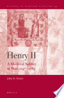 Henry II : a medieval soldier at war, 1147-1189 /