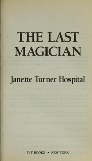 The last magician : a novel /