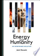 Energy and humanity : an intertwined evolution /