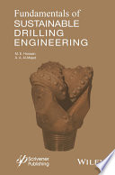 Fundamentals of sustainable drilling engineering /