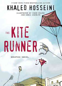 The kite runner graphic novel /