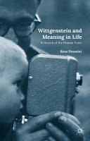 Wittgenstein and meaning in life : in search of the human voice /