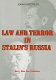 Law and terror in Stalin's Russia /