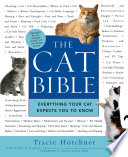 The cat bible : everything your cat expects you to know /