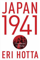Japan 1941 : countdown to infamy /