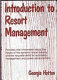 Introduction to resort management /