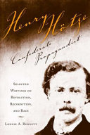 Henry Hotze, Confederate propagandist : selected writings on revolution, recognition, and race /