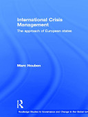 International crisis management : the approach of European states /