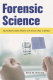 Forensic science : modern methods of solving crime /