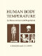 Human body temperature : its measurement and regulation /