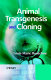 Animal transgenesis and cloning /