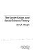 The Soviet Union and social science theory /