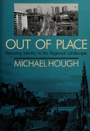 Out of place : restoring identity to the regional landscape /