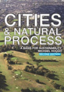 Cities and natural process : a basis for sustainability /