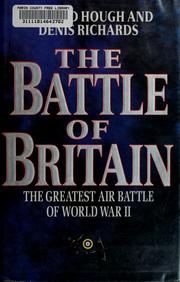 The Battle of Britain : the greatest air battle of World War II /