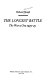The longest battle : the war at sea, 1939-45 /