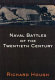 Naval battles of the twentieth century /