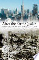 After the Earth quakes : elastic rebound on an urban planet /
